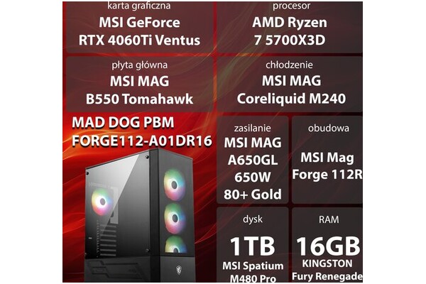 Mad Dog FORGE112-A01DR16 AMD Ryzen 7 16GB DDR4 NVIDIA GeForce RTX 4060 Ti 16GB 1TB SSD brak