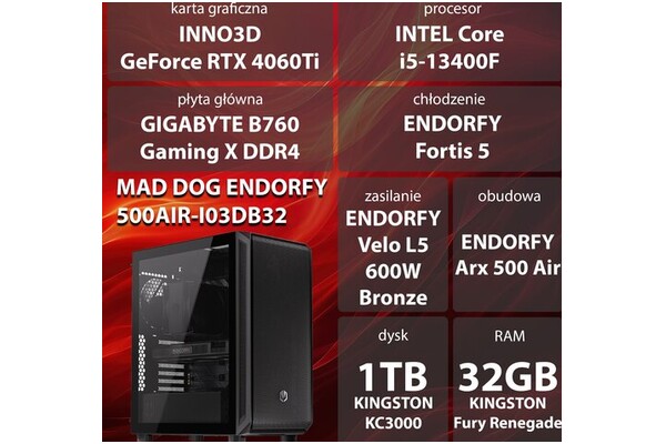 Mad Dog ENDORFY500AIR-I03DB32 Intel Core i5 32GB DDR4 NVIDIA GeForce RTX 4060 Ti 16GB 1TB SSD brak
