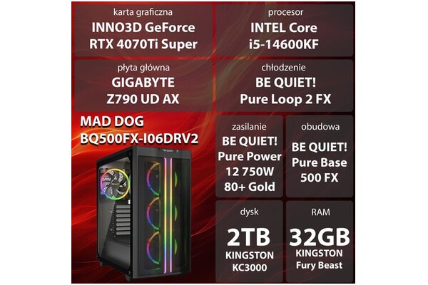 Mad Dog BQ500FX-I06DR Intel Core i5 32GB DDR5 NVIDIA GeForce RTX 4070 Ti Super 16GB 2TB SSD brak
